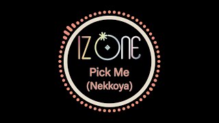 아이즈원 (IZ*ONE) - 내꺼야 (Pick Me) (Inst.)