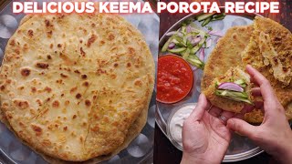 Delicious Keema Porota Recipe