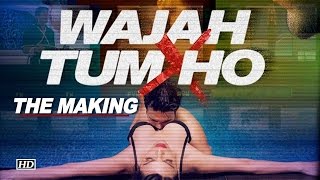 Wajah Tum Ho Making | Sana Khan, Rajniesh Duggal And Sharman Joshi