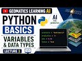 Python Basics for Geomatics Engineering | AI | Variables & Data Types | Lecture 3