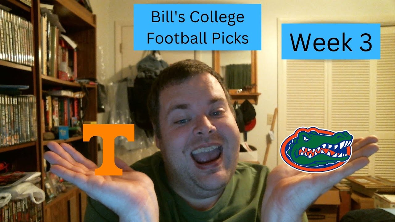 Bill's Week 3 College Football Picks 2023 - YouTube