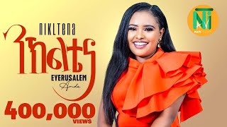 Nati TV - Eyerusalem Amde {nikltena|ንኽልቴና} - New Ethiopian Tigrigna Music 2024