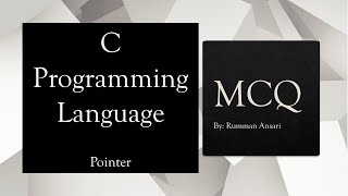 C Programming MCQ | Pointer