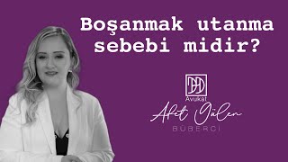 Boşanmak utanma sebebi midir? @afetgulen