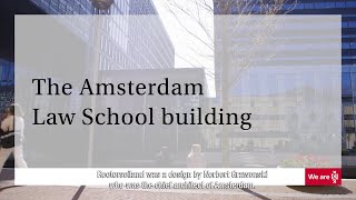 The Amsterdam Law School building