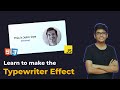 Typewriter Effect | How to create Typing Effect on Web | Web Dev Tutorial | HTML, CSS, & JavaScript