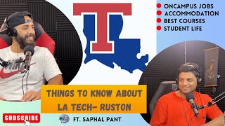 LA Tech University - Ruston | Accommodation, Jobs, Courses | Kailash ft. Saphal Pant | #podcast #usa