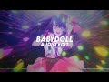 babydoll - ari abdul [edit audio]