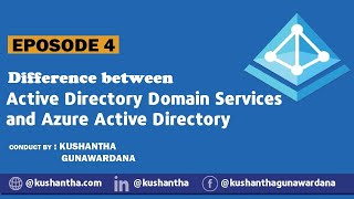 The Difference between Active Directory Domain Services and Azure Active Directory | EPOSODE 4