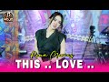 LAGU DRAKOR !!! This Love (korea) - Rena Movies  - INDONESIAN LUDRUK  VERSION ( COVER )