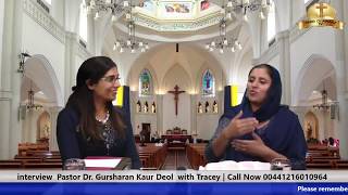 interview Pastor Dr. Gursharan Kaur Deol with Tracey | Rabb Di Awaaz Tv