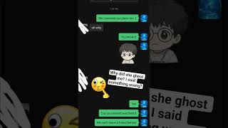 Why She Ghosted Me