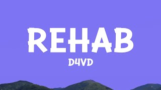 d4vd - Rehab (Lyrics)