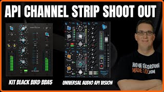 API Channel Strip Shoot Out | KIT BBA5 vs Universal Audio Vision