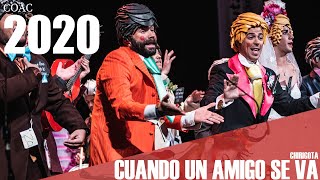 CHIRIGOTA | Cuando un amigo se va (Preliminares) | Carnaval de Córdoba 2020