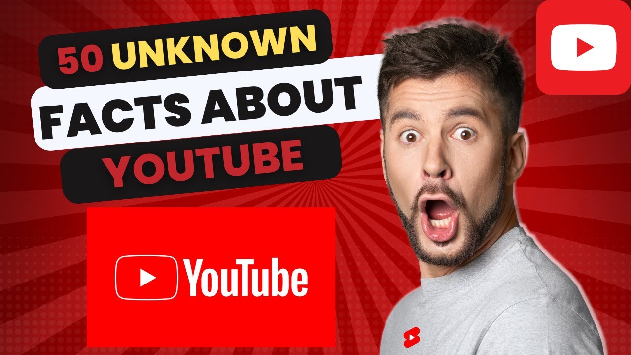 50 Unknown Facts About Youtube Youtube