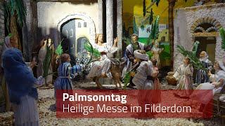 Palmsonntag im Filderdom