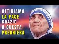 PREGHIERA SEMPLICE MADRE TERESA DI CALCUTTA PER LA PACE ✝️