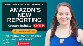 Amazon Just Changed Influencer Reporting Now What Live Q A
