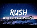 SØNIN, BLR & Brieanna Grace - Rush (Lyrics)