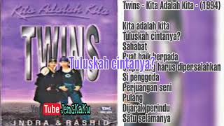 Twins - Tuluskah cintanya?