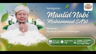 Peringatan Maulid Nabi Muhammad SAW bersama Guru Ahmad Syairazi