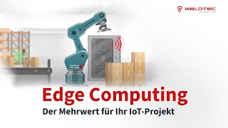 Was ist Edge Computing?