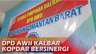 0NewsTV KALBAR - KOPI DARAT AWII KALBAR, Bangun Komunikasi Kembangkan Program Aliansi