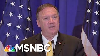 Pompeo Says No To Congress, Accuses Democrats Of Trying 'To Intimidate, Bully' | Deadline | MSNBC