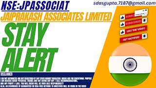 STAY ALERT : JPASSOCIAT STOCK ANALYSIS | JAIPRAKASH ASSOCIATES SHARE