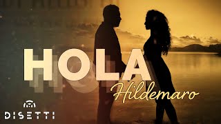 Hildemaro - Hola (Audio)