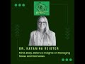 ep 15 mind body balance dr. katarina meister s insights on managing stress and hormones