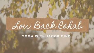 Low Back Rehab with Jacob Cino