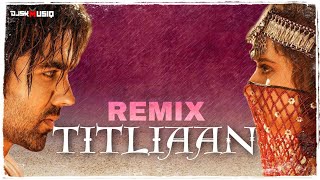Titliaan - Remix DJ SK Musiq | Promo | Harrdy Sandhu | Sargun Mehta | Afsana Khan | Jaani |ArvindrK|