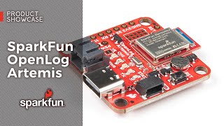 Product Showcase: SparkFun OpenLog Artemis