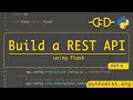Build a Rest API using Flask - P4- Python Flask tutorials