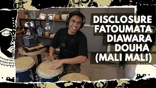 Disclosure, Fatoumata Diawara - Douha (Mali Mali) | Percussion Cover #dittopercussion