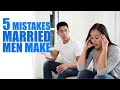 5 Mistakes Married Men Make - Dr. K. N. Jacob