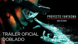 Proyecto Fantasma | Tráiler Oficial Doblado | Estreno 16 de Enero 2025