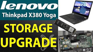 How to Upgrade the SSD Storage on Lenovo Thinkpad X380 Yoga Laptop