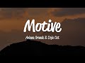 Ariana Grande - Motive (Lyrics) ft. Doja Cat