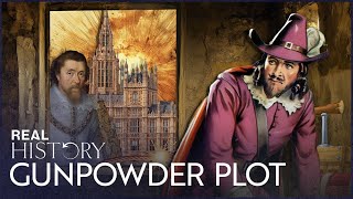 The Gunpowder Plot: The Plan To Blow Up Parliament