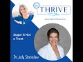 THRIVE TV 004 - Jody Stanislaw - Sugar Is Not A Treat
