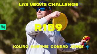 2021 Las Vegas Challenge | R1B9 | Conrad, Koling, Jones, Gurthie | Jomez Disc Golf