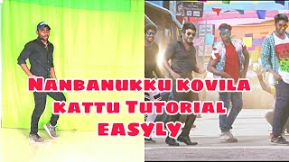 nanbanukku kovila katti dance tutorial | kanchana3 song | dance class tamil | step by step beginners