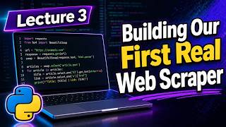 Lecture 3: Building first web scraper