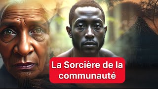 La Sorcière et la communauté (Une Histoire de Courage et de Sagesse)