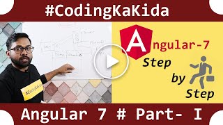 Angular 8,7 tutorial step by step [CC] | angular 8 | coding ka kida