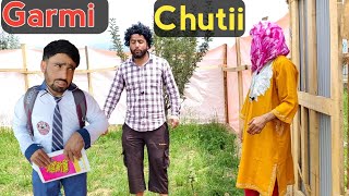 Garmi Chutii | Summer Vacations | Kashmiri Drama