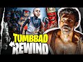 Tumbbad : REWIND ft - Mohammad Samad | YBP